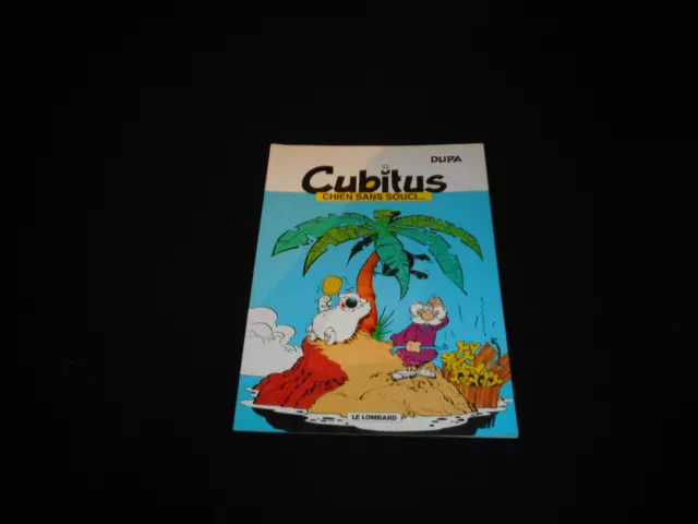 Dupas : Cubitus : Chien sans souci... Lombard / Shell DL septembre 2000