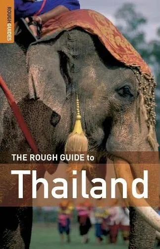 The Rough Guide to Thailand (Rough Guide Travel Gui... by Rough Guides Paperback
