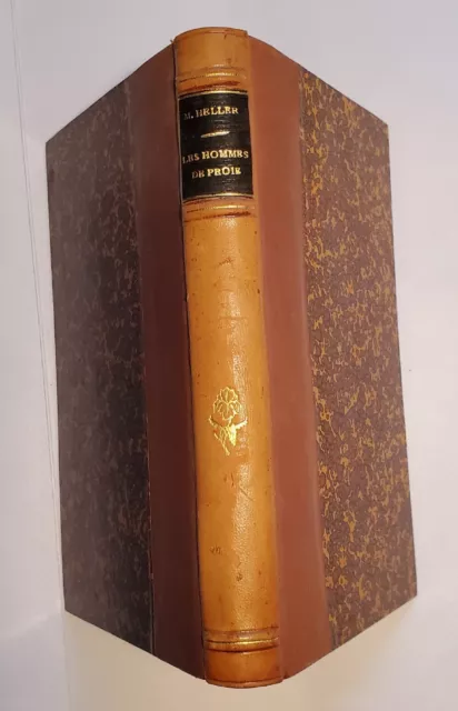 Maxilimienne Heller Les Hommes De Proie Eo1928 Dedicace Reliure Port Prixcoûtant