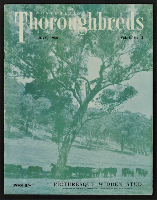 1954 ~Australian Thoroughbreds ~Racehorse Magazine ~July Issue ~Vol.5, no.2