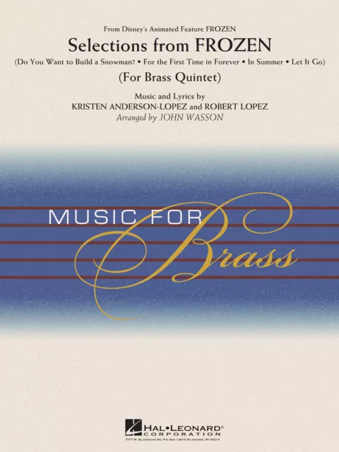 Kristen Anderson-Lopez_Robert Lopez | Selections from Frozen | Brass Quintet