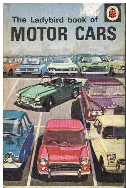 Ladybird Book Of Motor Cars : 1968 Edition * Hardback *