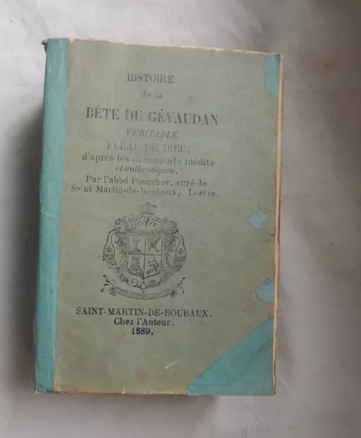 Pourcher (Abbé). Histoire de la bête du Gévaudan, 1889