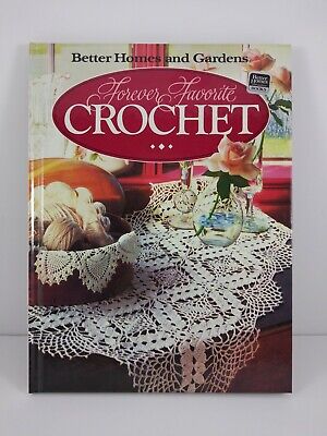 Crochet favorito Forever de Better Homes & Gardens HC 1984 - 1a edición