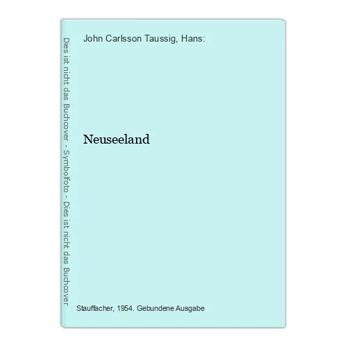 Neuseeland John Carlsson Taussig, Hans: