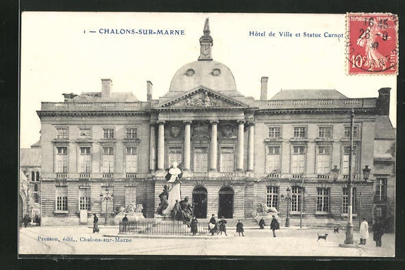 CPA Chalons-sur-Marne, Hotel de Ville et Statue Carnot