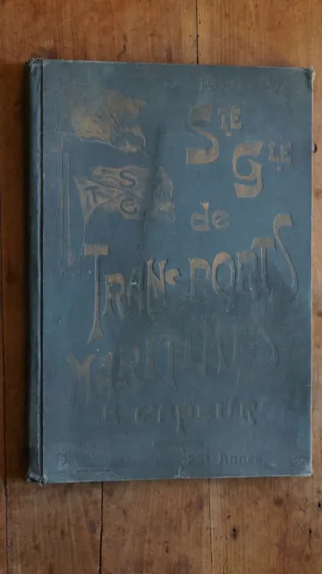 Société générale des transports maritimes à vapeur - 1926-1927. Marseille, 2