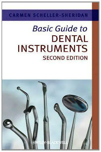 Basic Guide to Dental Instruments (Basic Guide Zahnmedizin Serie) von Carmen Schel