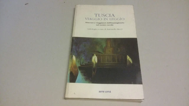 TUSCIA, VIAGGIO IN LEGGIO - SETTE CITTÀ, 1998, 10mr23 TUSCIA, VIAGGIO IN LEGGIO - SETTE CITTÀ, 1998, 10mr23