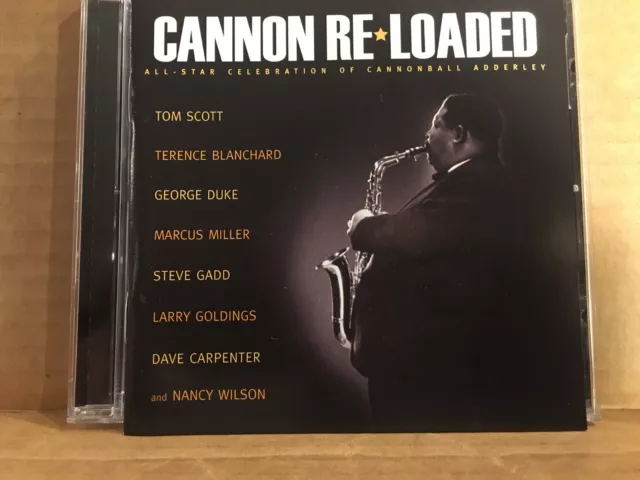 Cannon Re-Loaded: All-Star Celebration of Cannonball Adderley (CD, 2008)