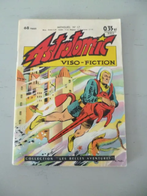 Astrotomic viso-fiction mensuel N°17 Avril 1960