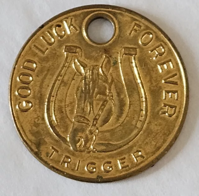 ROY ROGERS RIDERS Lucky Piece - Good Forever - Trigger $20.00 - PicClick