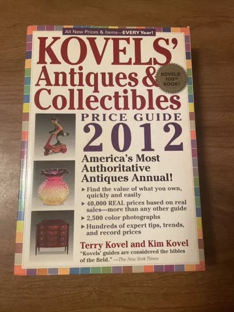 Kovels' Antiques and Collectables Price Guide 2012