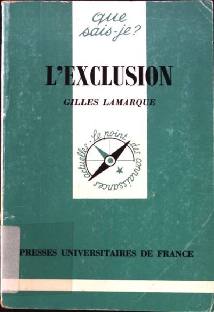 L' Exclusion. Lamarque, Gilles: