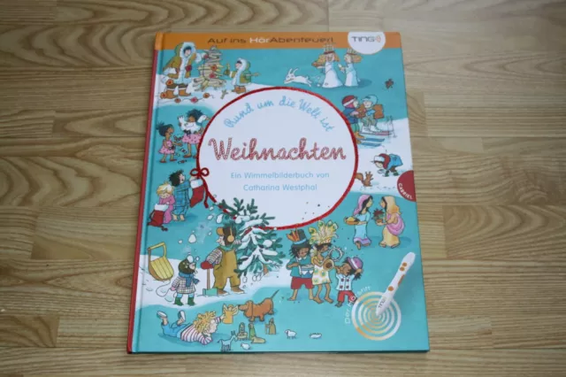 Rund um die Welt ist Weihnachten - TING-Buch, Catharina Westphal - 9783522302890