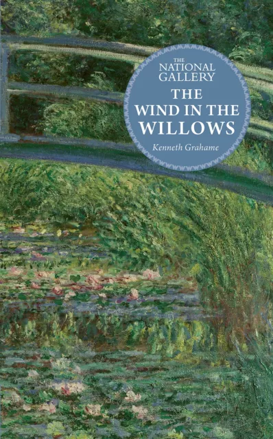 Wind IN Der Willows (The National Galerie Masterpiece Classics) By Grahame, Kenn