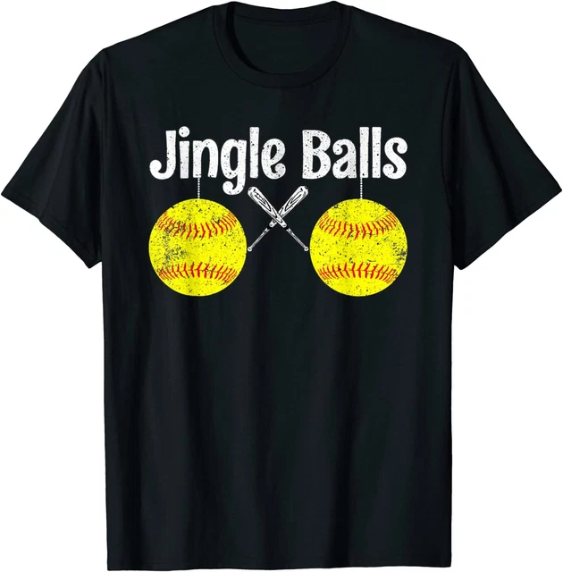 Jingle Balls Tits Mom Baseball Softball Funny Mothers Day T-Shirt S-3XL