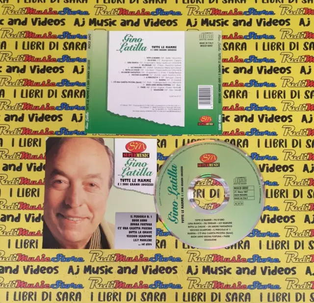 CD GINO LATILLA Tutte le mamme e i suoi grandi successi 1997 SUPER MUSIC (Xi12)