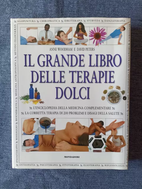 Il grande libro delle terapie dolci