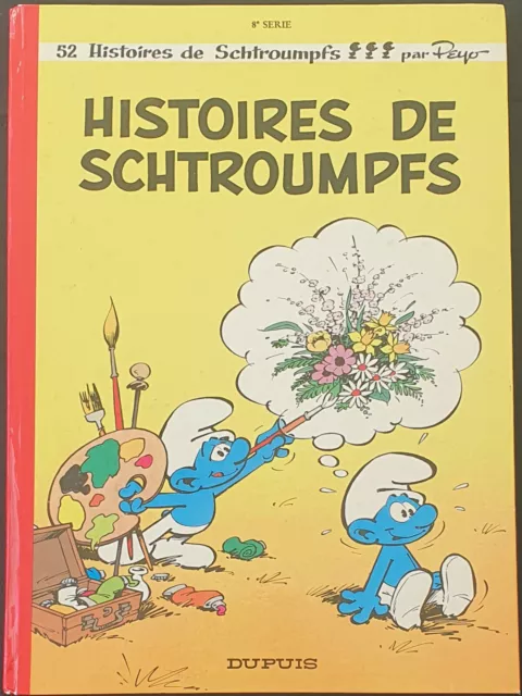 Les Schtroumpfs série 8 Histoires de Schtroumpfs EO 1972 dos rond rouge Peyo TBE