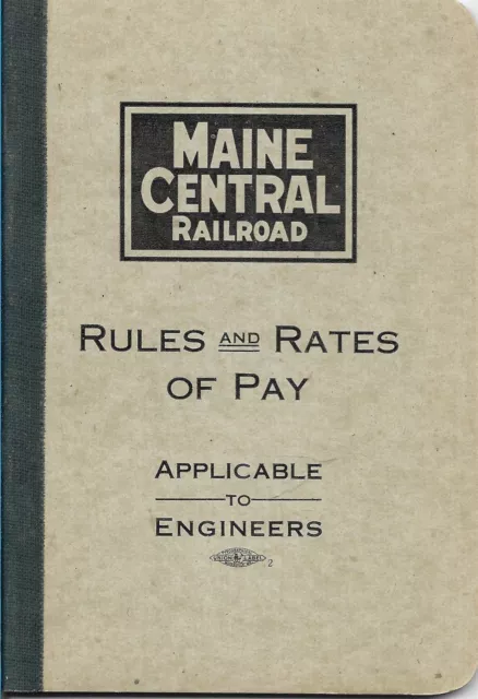 Maine Central Railroad Company Portland Terminal Rules And Rates Of Pay 1917