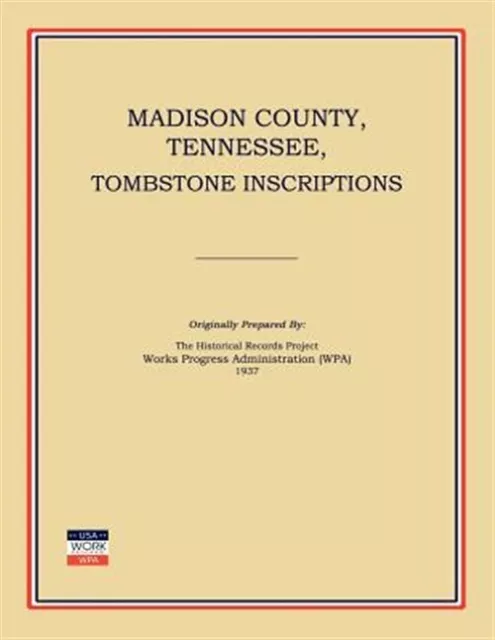 Madison County, Tennessee, Tombstone Inscriptions, Like New Used, Free shippi...