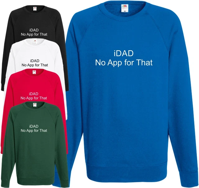 Felpa iDad i Papà Padre Papà Festa del Papà App Divertente Rete Regalo di Natale