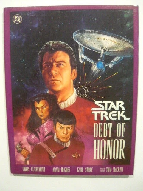 DC Comics STAR TREK: DEBT OF HONOR by Chris Claremont HCDJ 1992 1st Ed.1st Print