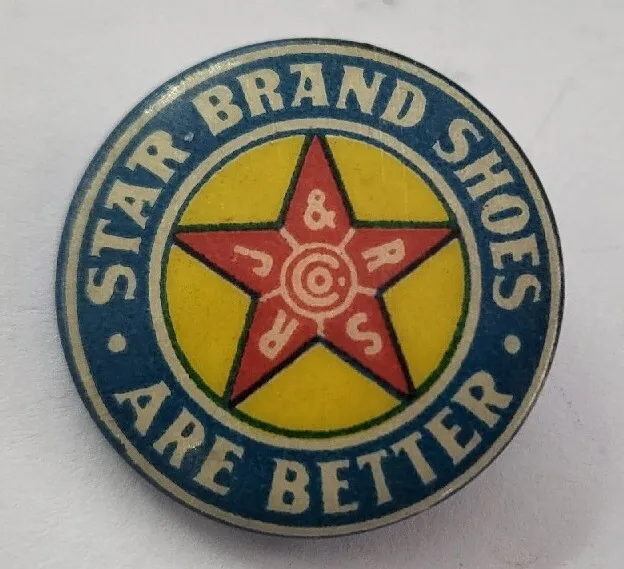 Vintage Star Brand Shoes Are Better Advertising Pin RJ&RS