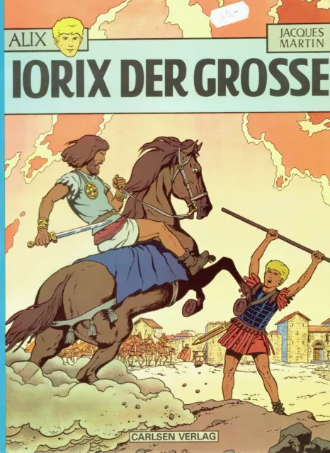 ALIX - Band 4 - Iorix der Grosse - 1.Aufl.'75 - © Carlsen - sehr gut erhalten