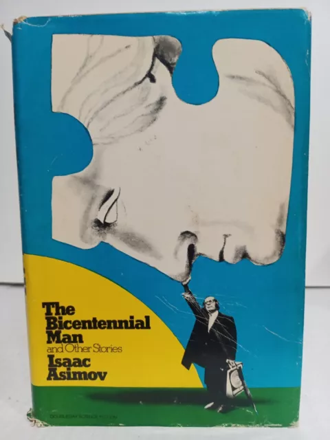 The Bicentennial Man and Other Stories Isaac Asimov 1976 Hardcover Book w/DJ BCE