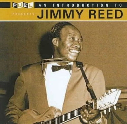 AN INTRODUCTION TO Jimmy Reed [Remaster] by Jimmy Reed [CD] NEUF EUR 25 ...