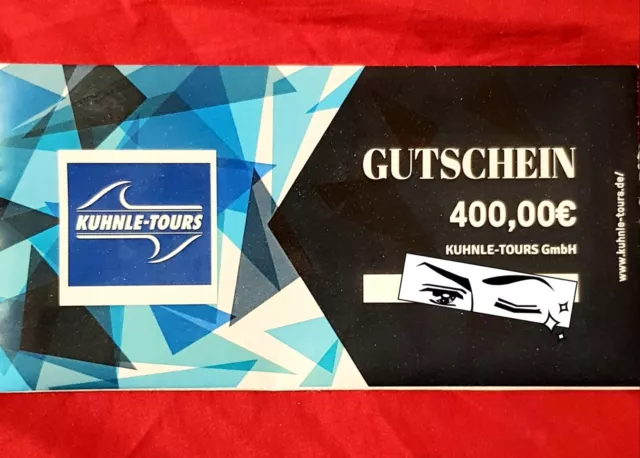 Gutschein Kuhnle Tours 400€