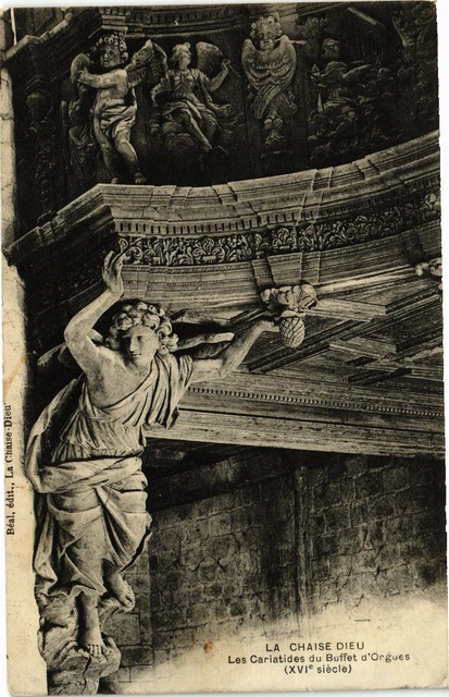 CPA La CHAISE-DIEU - Les Cariatides du Buffet d'Orgues (XVI siecle) (203037)