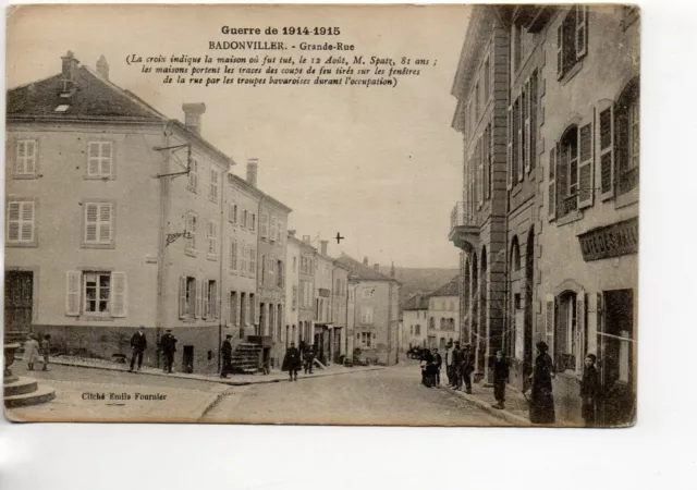 BADONVILLER - Meurthe et Moselle - CPA 54 - la grande rue - guerre 1914/15