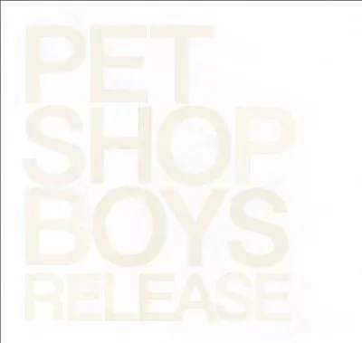 Pet Shop Boys : Release CD (2002) Value Guaranteed from eBay’s biggest seller!