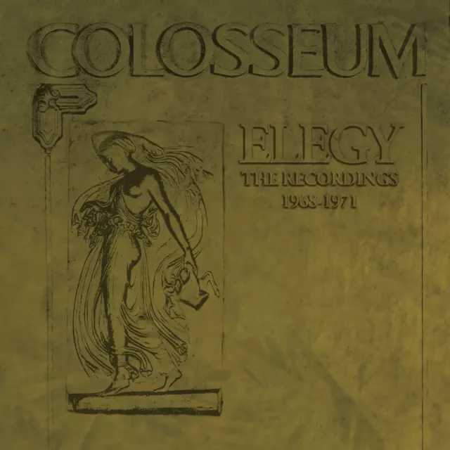 Colosseum |  6xCD | Elegy – The Recordings 1968-1971 | Esoteric