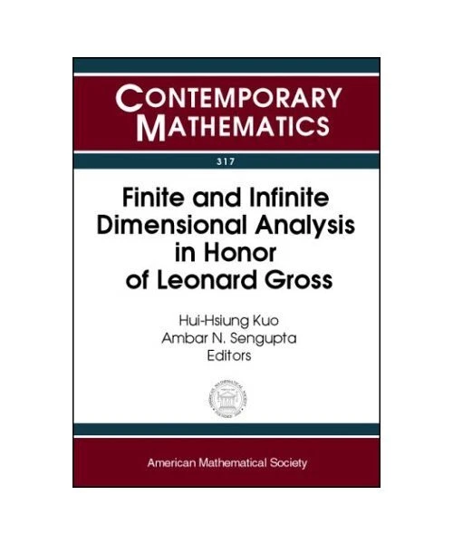 FINITE AND INFINITE Dimensional Analysis in Honor of Leonard Gross EUR ...