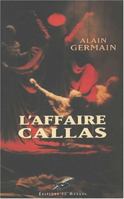 L'affaire Callas | Germain Alain | Très bon état