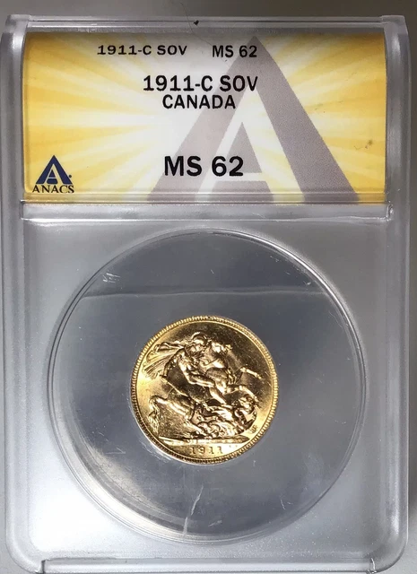 1911-C George V Canadian Gold Sovereign - ANACS MS62