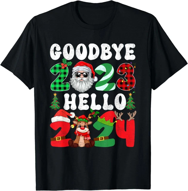 GOODBYE 2023 HELLO 2024 Merry Christmas Happy New Year 2024 TShirt 9.
