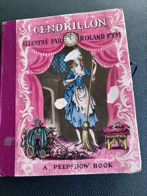 Livre Animé Cendrillon – Pop-up Illustré Par Roland Pym – édition Ancienne En Bon état