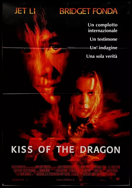 2001 * Manifesto 2F Cinema "Kiss of The Dragon - Jet Li, Bridget Fonda" Azione (