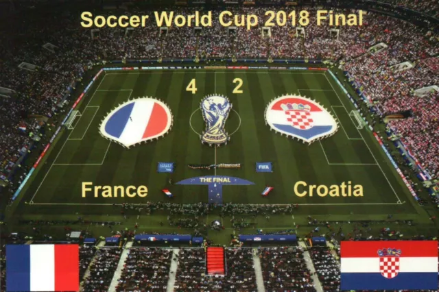 Soccer World Cup Final 2018 France 4 : Croatia 2 Football Moscow Russia Postcard