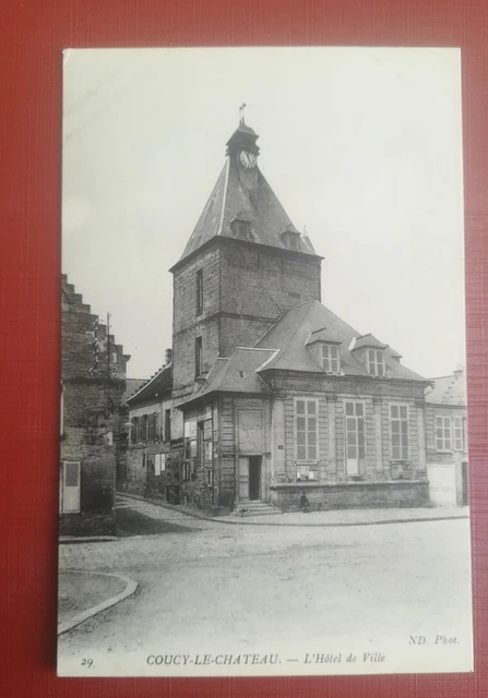 CPA 02 COUCY LE CHATEAU - l'hotel de ville