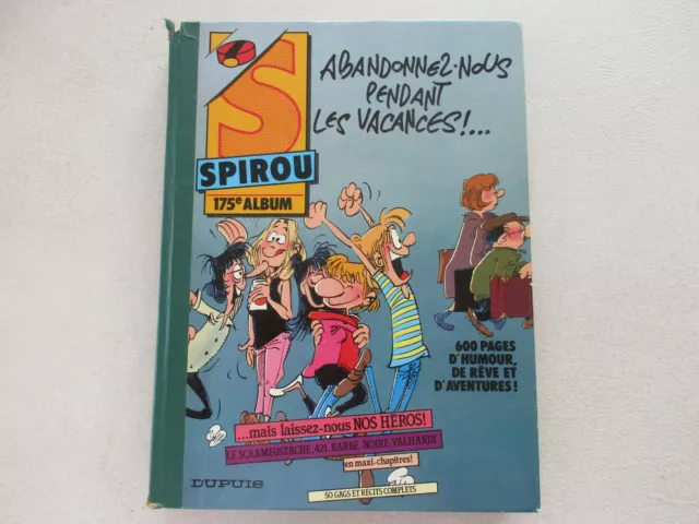 JOURNAL DE SPIROU ALBUM RECUEIL N°175  BE/TBE haut et bas du dos abimé