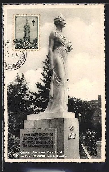 CPA Courtrai, Monument Reine Astrid 1940