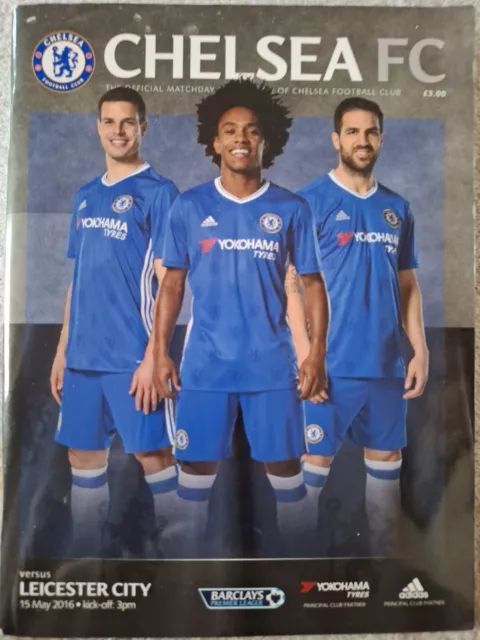 CHELSEA VS Leicester City Official Matchday Programme. 15th May , 2016