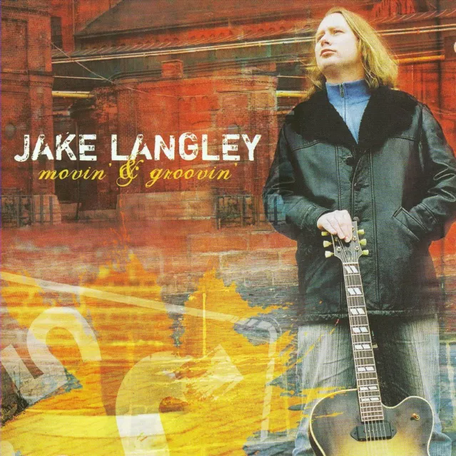Jake Langley Movin' And Groovin' New Cd
