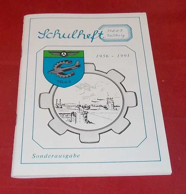 SCHULHEFT 35 Jahre Technische Schule der Luftwaffe 3 Faßberg 1956